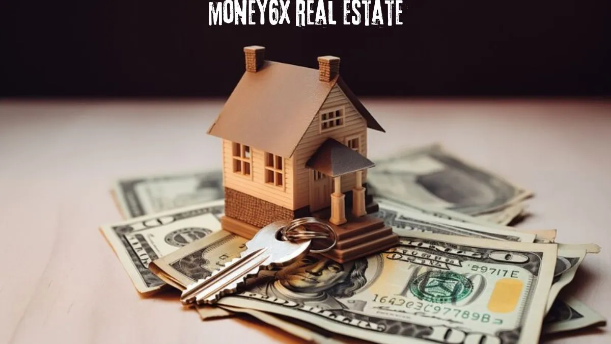 money6x-real-estate