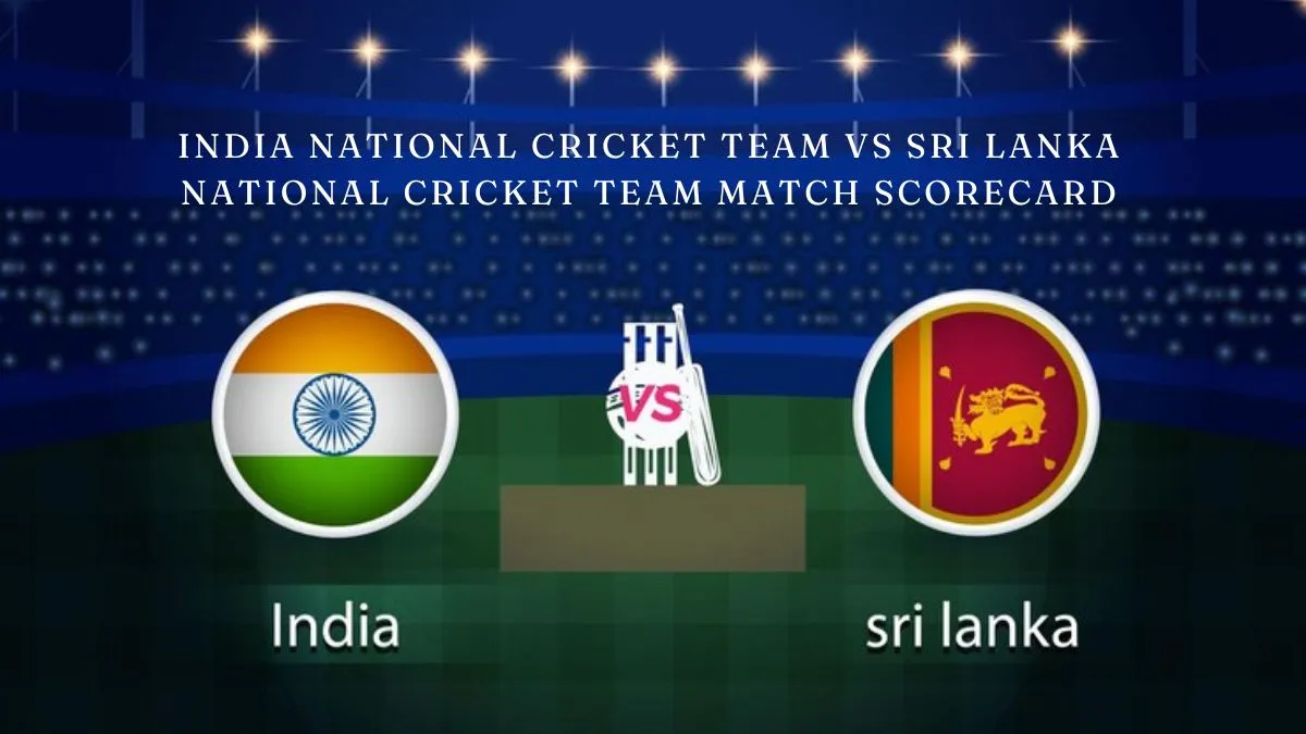 india national cricket team vs sri lanka national cricket team match scorecard