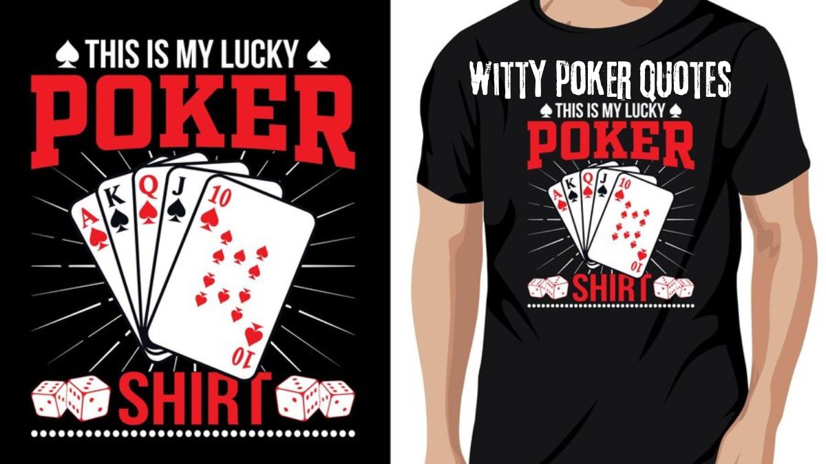 witty poker quotes