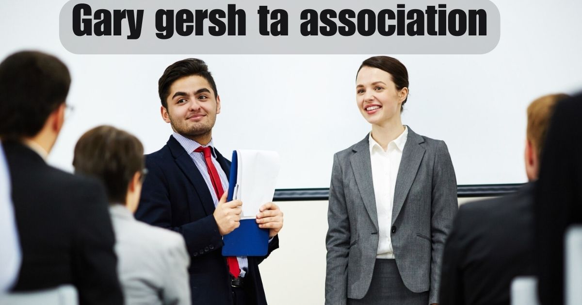 Gary gersh ta association