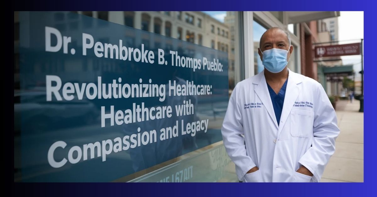 dr. pembroke b. thombs