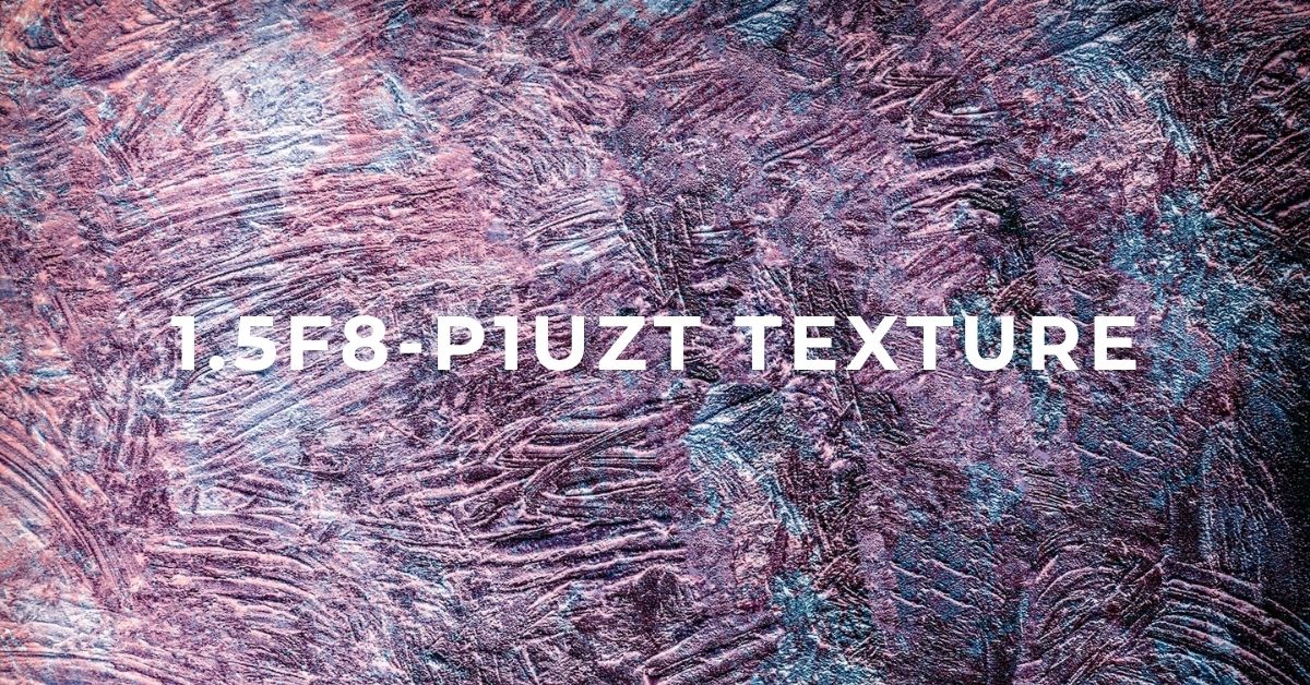 1.5f8-p1uzt Texture